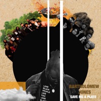 Save Me a Plate - Single - Bartholomew Jones