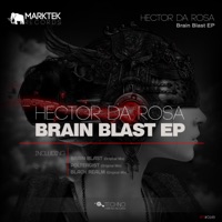 Brain Blast - Single - Hector Da Rosa
