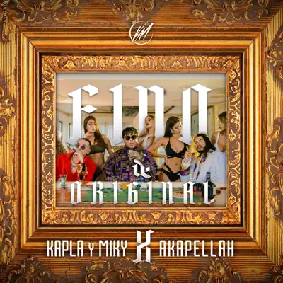 Fino y Original - Single - Akapellah