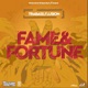 Fame Fortune Single
