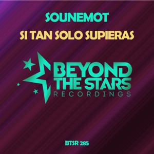 Si Tan Solo Supieras - Single