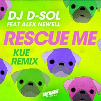 Rescue Me (feat. Alex Newell) [Kue Remix] - Single - David Solomon