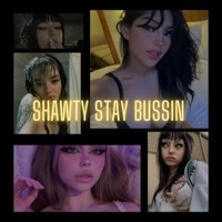 Shawty Stay Bussin 1 & 2 - Single - RISK206