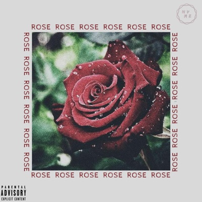 Rose (feat. Lvrd Dave) - Single