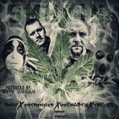 Smokin' (feat. Intrinzik, DieNasty & Tre LB) - Single