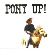 Pony Up! - EP