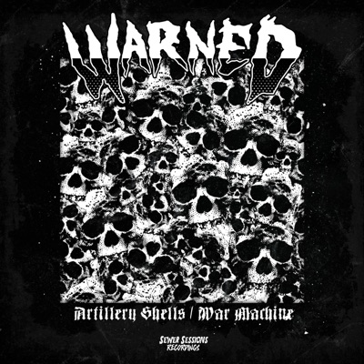 Artillery Shells / War Machine - Single