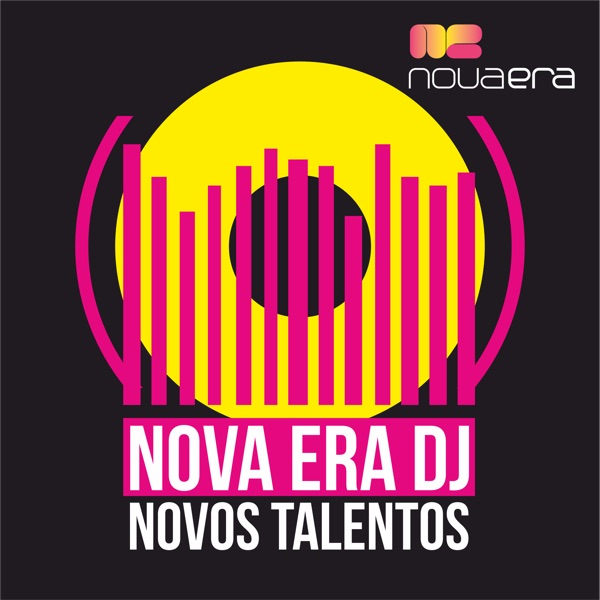 Rádio Nova Era - Nova Era DJ - Novos Talentos - Podcast – Podtail