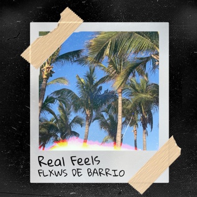 REAL FEELS (REMASTERED VERSION) - Single