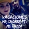 Vacaciones (feat. MC Ruzza) - Mr Crober lyrics
