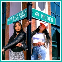 @ Me Den (feat. Chanel Mone') - Single - Brooklyn Queen
