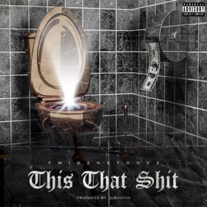 This That Shit