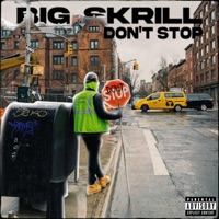 Don't Stop - Single - Big Skrill