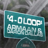 4-0 Loop (feat. Darion Dallas) - Single - Armaan