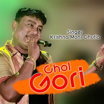 Krishna Moni Chutia - Chal Gori Le Jabo Toke