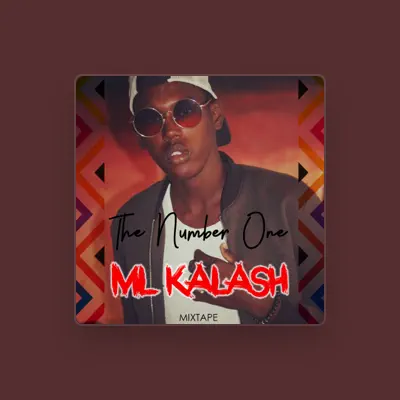 Listen to ML Kalash, watch music videos, read bio, see tour dates & more!