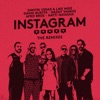 Instagram (The Remixes)