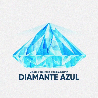 Diamante Azul (feat. Camila Briato) - Single
