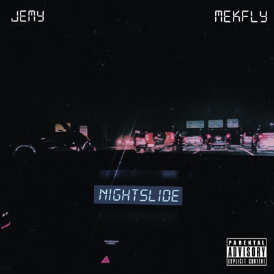 NightSlide (feat. Mekfly) - Single