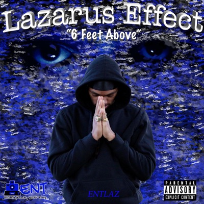 Lazarus Effect "6 Feet Above"