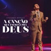 A Canção Que Escrevi pra Deus (Ao Vivo) - Single