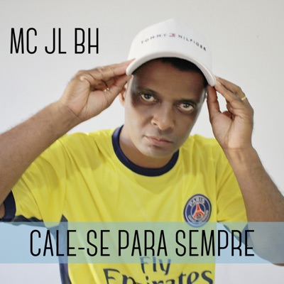 Cale-se para Sempre - Single