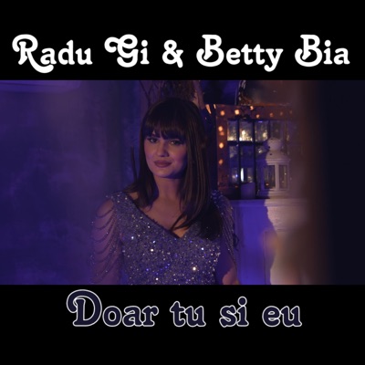 Doar tu si eu (feat. Betty Bia) - Single