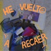 He vuelto a recaer - Single