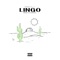 Lingo (feat. t2.) - Upchurch lyrics