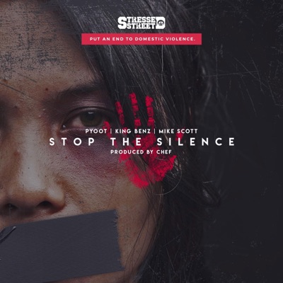 Stop the Silence (feat. King Benz & Mike Scott) - Single