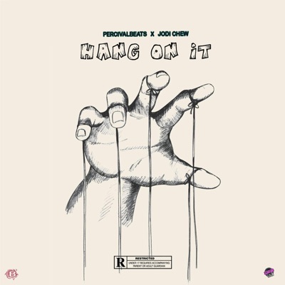 Hang on It (feat. Percival & Jodi Chew) - Single