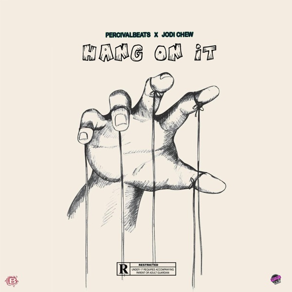 Hang on It (feat. Percival & Jodi Chew)