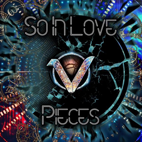 So in Love / Pieces - Single