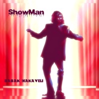 Showman - Single - Babak Makaveli