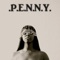 Penny - Shi Wisdom lyrics