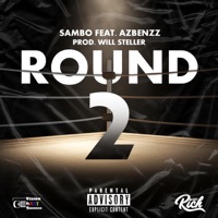Round 2 (feat. AzBenzz) - Single - Sambo
