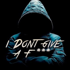 I Dont Give a F*** - Single