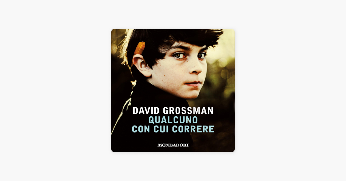 ‎Qualcuno con cui correre by David Grossman on Apple Books