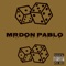 Fire Da Bud - MrDon Pablo lyrics