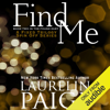 Find Me (Unabridged) - Laurelin Paige