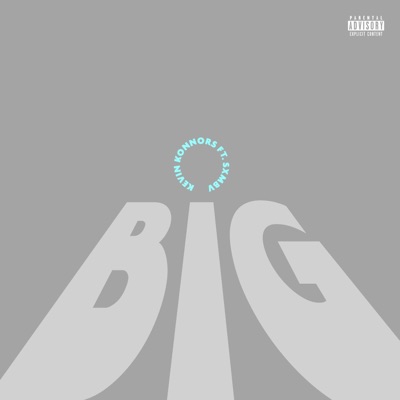 Big (feat. Sxmbv) - Single