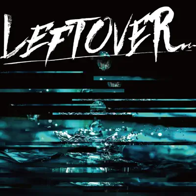 Listen to Leftover by NEXTLINE
