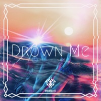 Drown Me - Single - Stedfastt
