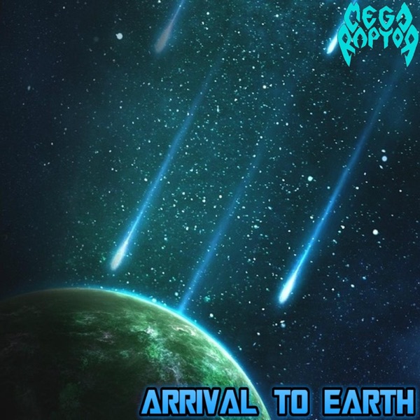 Arrival to Earth