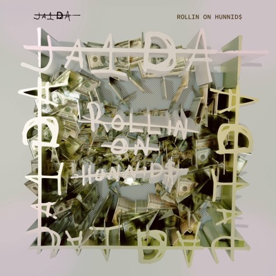 Rollin On Hunnids (Radio Edit) - Single