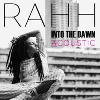 Into The Dawn (Acoustic) - Single - RAHH