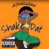 Loui Feat. Lil Jay - Shake Dat