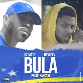 Bula (feat. Devi Dev) Uzimatic