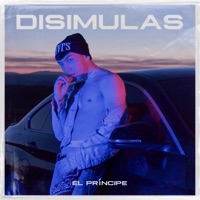 Disimulas - Single - El Príncipe