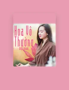 Listen to Diệu Đan, watch music videos, read bio, see tour dates & more!